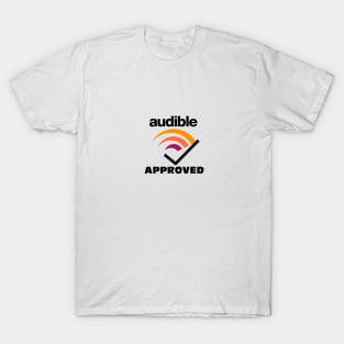 Audible Approved T-Shirt